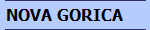 Opis zgodovine in znamenitosti Nove gorice NOVA GORICA