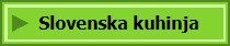   Slovenska kuhinja