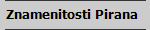 Znamenitosti Pirana